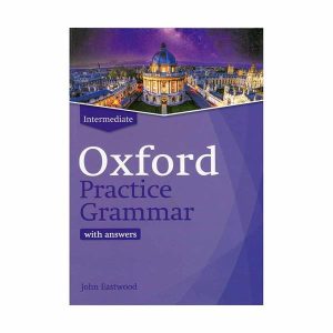 بهترین کتاب‌های گرامر آیلتس-Oxford Practice Grammar Intermediate