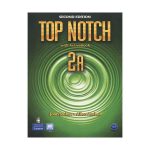 قیمت و خرید آنلاین کتاب Top Notch 2A 2nd