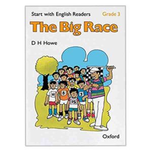 Start with English Readers. Grade 3_ The Big Race